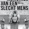 Memoires van een slecht mens deel 2 1965-1991