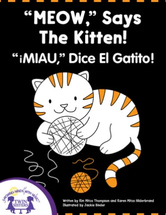 "Meow," Says The Kitten - Miau, Dice El Gatito