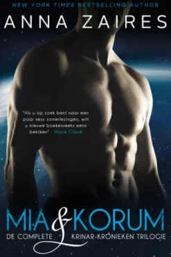 Mia & Korum (De complete krinar-kronieken trilogie)