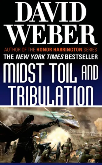 Midst Toil and Tribulation