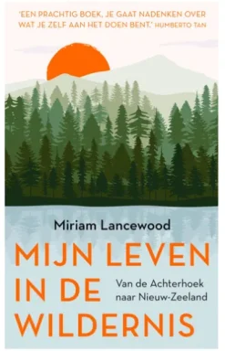 Mijn leven in de wildernis