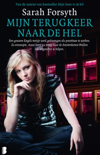 Mijn terugkeer naar de hel