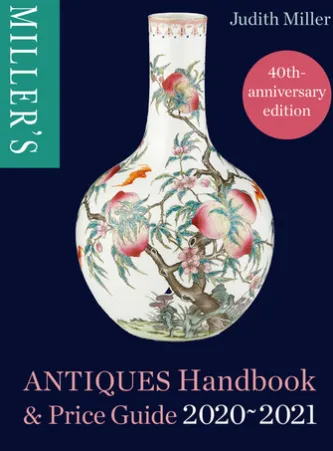 Miller's Antiques Handbook & Price Guide 2020-2021