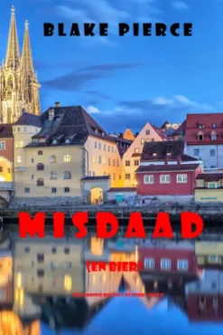 Misdaad (en Bier) (Een Europese Reis Cozy Mysterie—Boek 3)