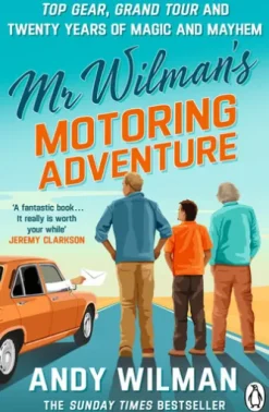 Mr Wilman’s Motoring Adventure