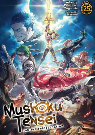 Mushoku Tensei: Jobless Reincarnation (Light Novel) Vol. 25