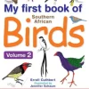 My First Book of Southern African Birds Volume 2
