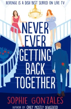 Never Ever Getting Back Together