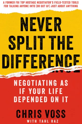 Never Split the Difference