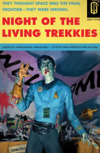 Night of the Living Trekkies