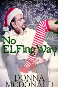 No ELFing Way