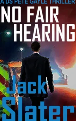 No Fair Hearing (DS Peter Gayle thriller series, Book 11)