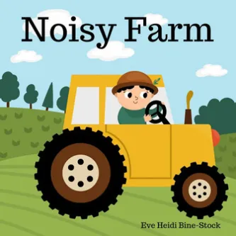 Noisy Farm