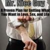 No More Mr. Nice Guy