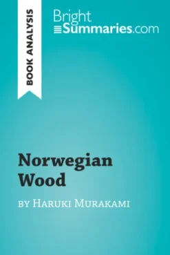 Norwegian Wood by Haruki Murakami (Book Analysis)
