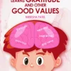 Om learns gratitude and other good values