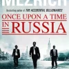 Once Upon a Time in Russia