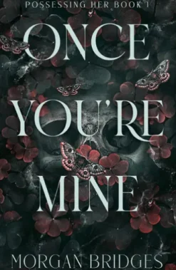 Once You're Mine