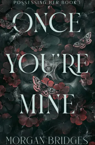 Once You're Mine