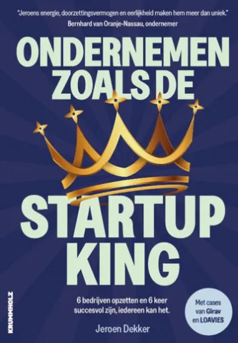Ondernemen zoals de startup-king