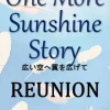 One More Sunshine Story - Reunion