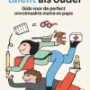 Ontdek jouw talent als ouder