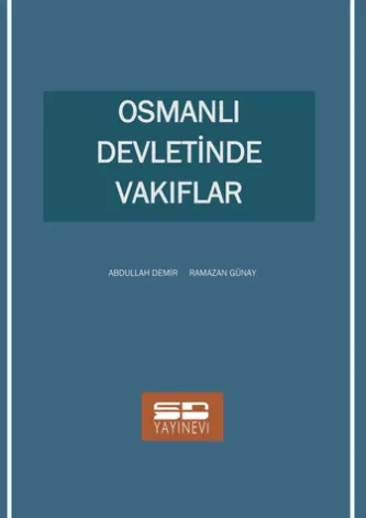 Osmanlı Devletinde Vakıflar