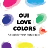 Oui Love Colors