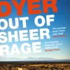 Out of Sheer Rage