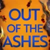 Out of the Ashes