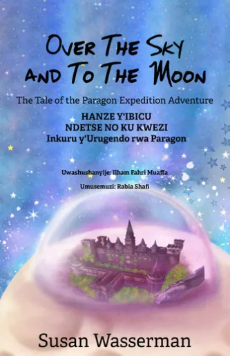 Over The Sky and To The Moon