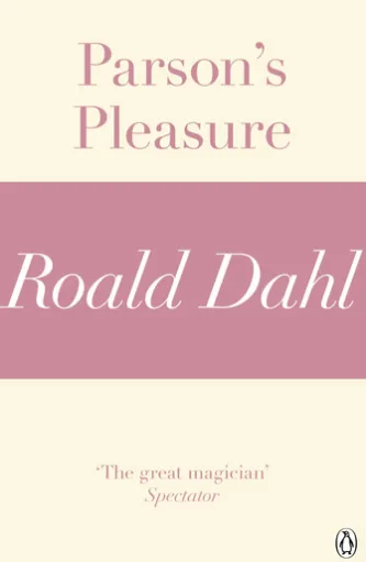 Parson's Pleasure (A Roald Dahl Short Story)