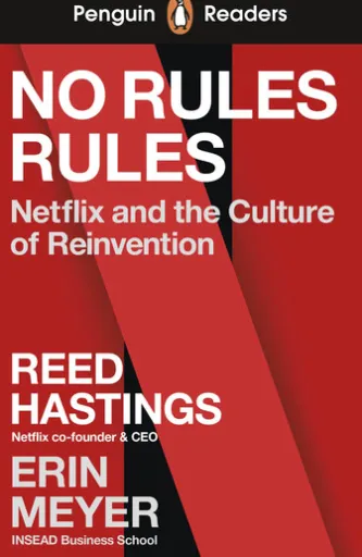 Penguin Readers Level 4: No Rules Rules (ELT Graded Reader)