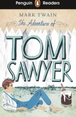 Penguin Readers Level 2: The Adventures of Tom Sawyer (ELT Graded Reader)
