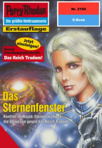 Perry Rhodan 2100: Das Sternenfenster