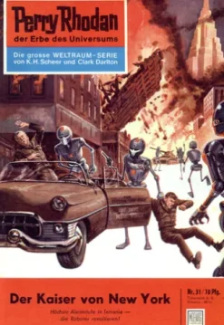 Perry Rhodan 31: Der Kaiser von New York