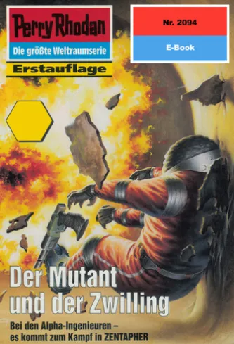 Perry Rhodan 2094: Der Mutant und der Zwilling