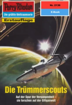 Perry Rhodan 2136: Die Trümmerscouts