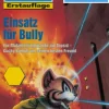 Perry Rhodan 2002: Einsatz für Bully