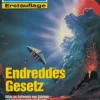 Perry Rhodan 1770: Endreddes Gesetz