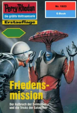 Perry Rhodan 1923: Friedensmission