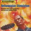 Perry Rhodan 2193: Rettungsplan Stimulation