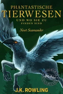 Phantastische Tierwesen und wo sie zu finden sind