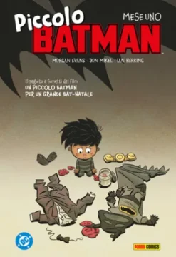 Piccolo Batman - Mese uno