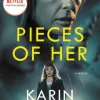 Pieces of Her