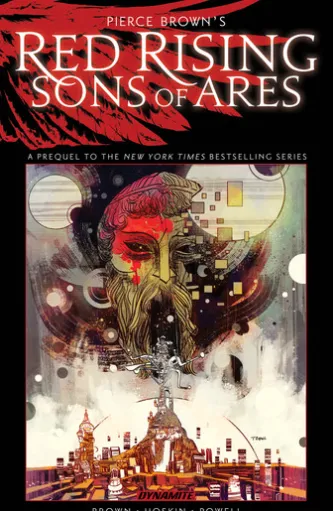 Pierce Brown's Red Rising Son of Ares