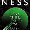 Piper at the Gates of Dusk