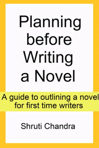 Planning before Writing a Novel