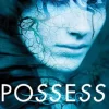 Possess