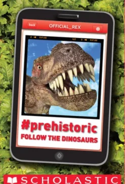#Prehistoric: Follow the Dinosaurs